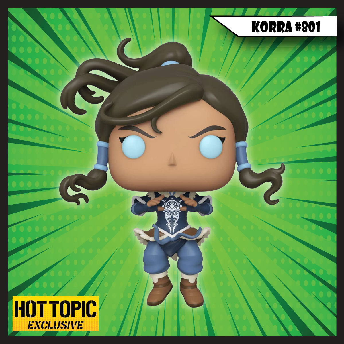 Korra #801 (Hot Topic Exclusive) – Pop Hunt Collectibles